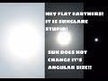 Debunking Flat Earth claim that sun increases in size overhead.