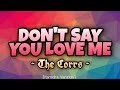 The Corrs DON T SAY YOU LOVE ME Karaoke Version