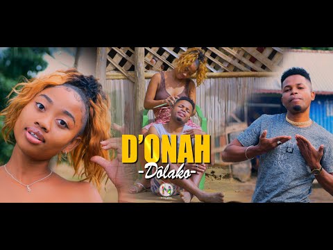 D'onah - Dôlako (Nouveauté Gasy 2024)