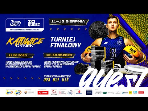 FINAŁ LOTTO 3x3 QUEST 2023 - KATOWICE - Boisko II