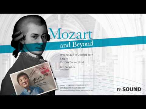 re:sound with pianist Melvyn Tan "Mozart and Beyond"