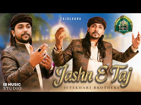 Jashn e Taj | 2025 special qawwali Baba Tajuddin auliya | Iftekhari Brothers