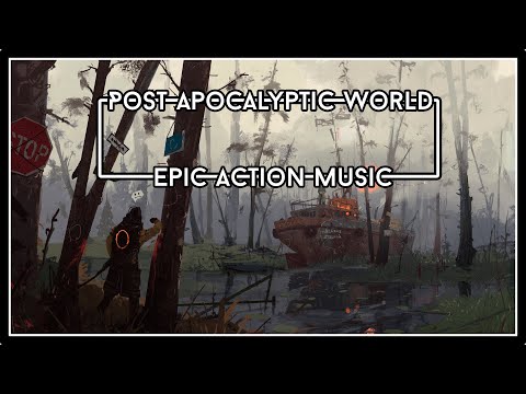 Post-Apocalyptic World | Epic Action Music | 1 HOUR | Animation Art