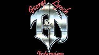 Interview with George Lynch of Dokken, Lynch Mob, KXM - January 8, 2013