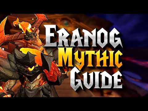 Mythic Eggnog (Eranog) - Boss Guide - Everything you need to know | Vault of the Incarnates