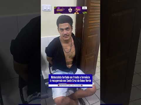 Motocicleta furtada em frente a farmácia é recuperada em Santa Cruz da Baixa Verde