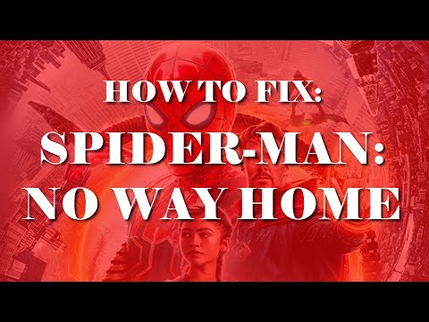 How to Fix: Spider-Man: No Way Home