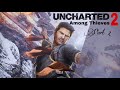 Uncharted 2 Among Thieves - Walkthrough Part 2 | PS5