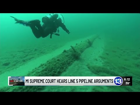 Why it Matters: Michigan Supreme Court weighs future of Line ...