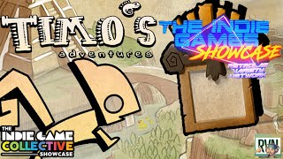 THE INDIE GAMES COLLECTIVE SHOWCASE | TIMO'S ADVENTURES