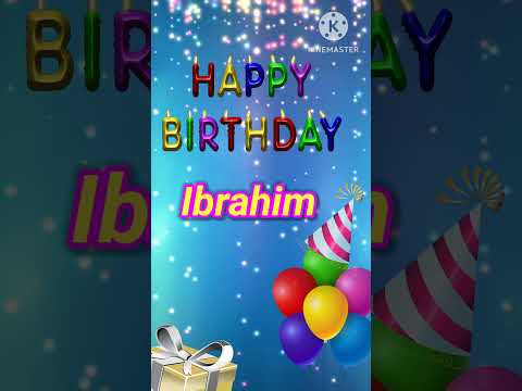 Happy birthday 🎂 Ibrahim |New theme 🥳 Celebrate 🎉 your special day #birthday#status #wishes#gif