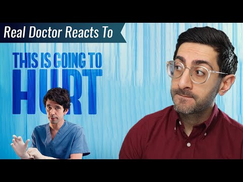 Real Doctor Reacts to 'This is Going to Hurt'
