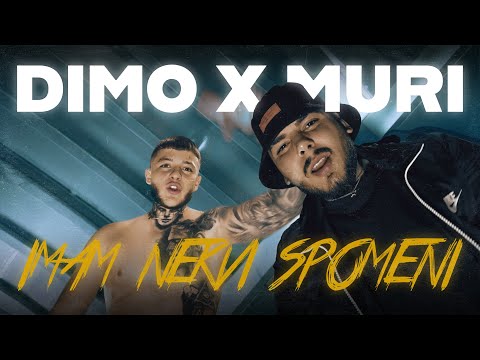 DIMO X MURI - IMAM NEKVI SPOMENI (OFFICIAL 4K VIDEO)