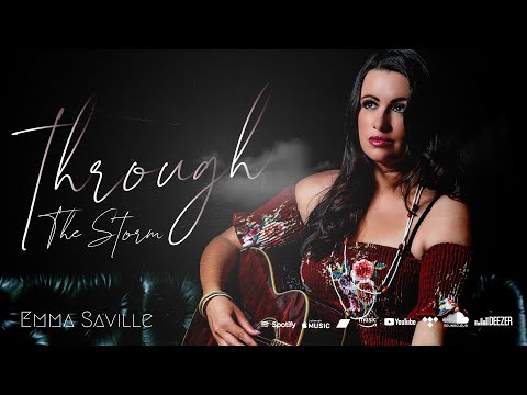 Emma Melissa Saville - Through The Storm (#official #original #musicvideo #officialvideo )