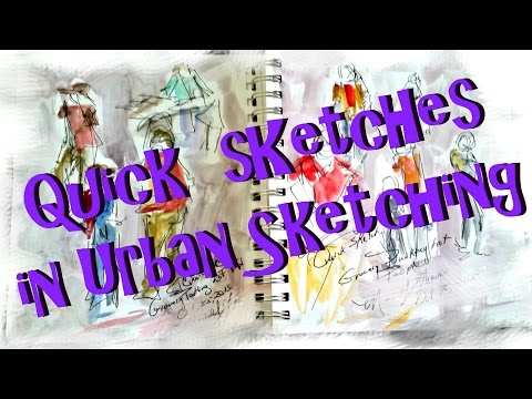 Urban Sketching, Quick People Sketches, Part 1