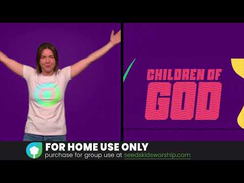 John 1:12 - Children of God (Hand Motions)