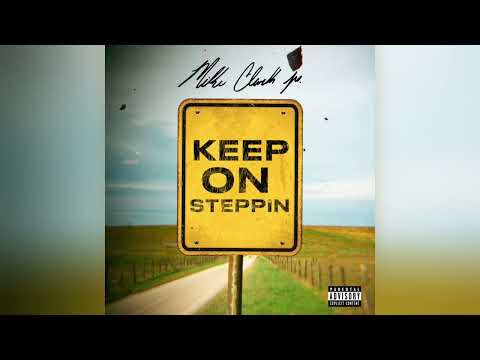 Keep On Steppin by Mike Clark Jr (Official Audio) #KeepOnSteppin #MikeClarkJr