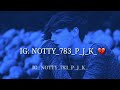 Ohh Tera Dil Koi Jab Bhi Dukhayega Instagram Notty 783 P J K