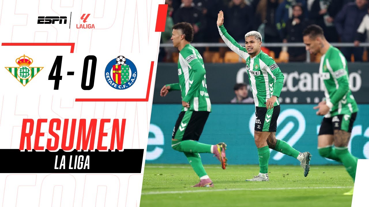 GOL Y ASISTENCIA DE CUCHO HERNÁNDEZ EN LA GOLEADA DEL BETIS EN SEVILLA | Betis 4-0 Getafe | RESUMEN