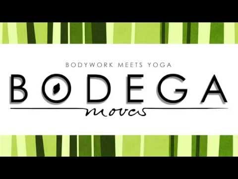 BODEGA moves - Bodywork meets Yoga
