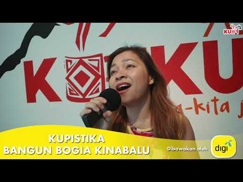 Kupistika Bangun Bogia Kinabalu dibawakan oleh Digi - Clare Petrus Edwin
