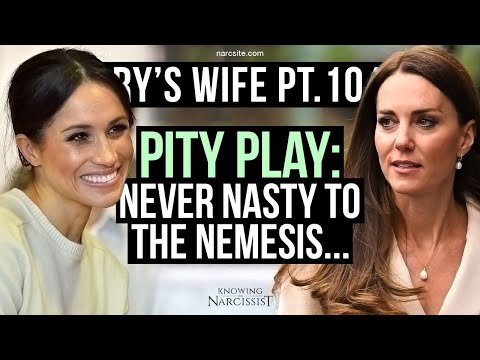 Meghan Markle : Harry´s Wife 104.26 Pity Play : Never Nasty To The Nemesis