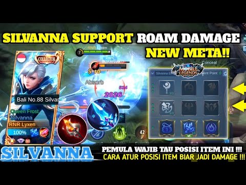 SILVANNA SUPPORT ROAMER NEW META !! PAHAMI CARA INI BIAR SILVANNA KUAT ROAMING DI EARLY / LATE GAME