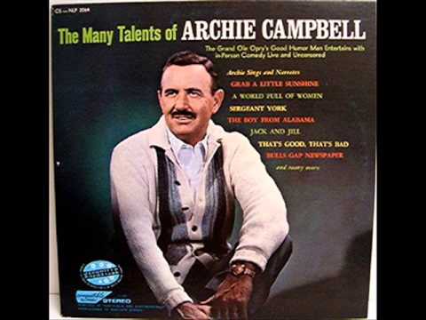 Archie Campbell   That's Good, That's Bad
