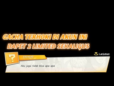 🔥🔥GACHA 120 BT LANGSUNG DAPAT 2 LIMITED -One Punch Man The Strongest-