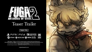Fuga: Melodies of Steel 2 - Teaser Trailer