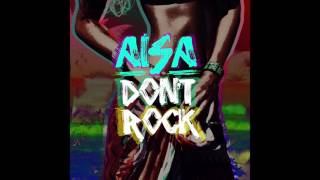 Aisa - Don't Rock (Prod. Las Venus & J Maine)