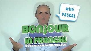 Hello in French :: Basic French