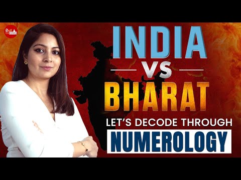 India or Bharat : Which Name is Better for Our Country? Exploring the Energy Within