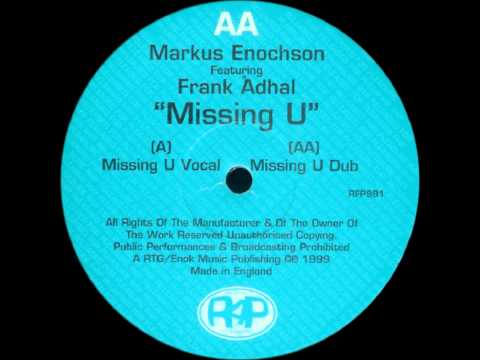 Markus Enochson - Missing U (Vocal)