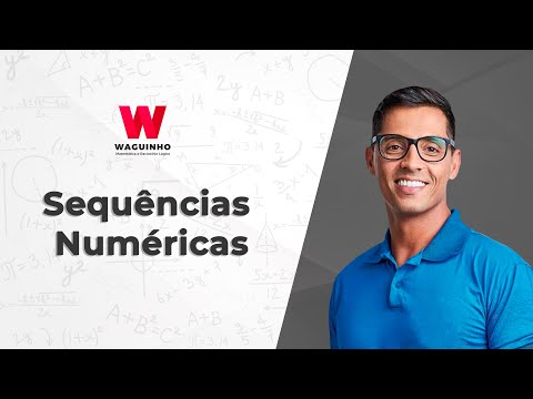 Sequências Numéricas | Descomplicando RLM com Waguinho.