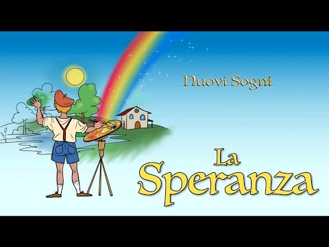La Speranza - Canzoni di Nuovi Sogni