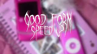 Good form [speed up] || Nicki Minaj ft lil wayne