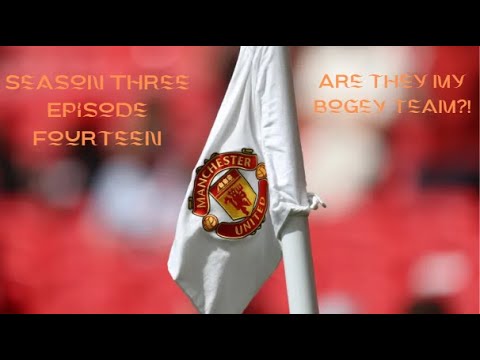 FIFA 22 | Manchester United Career Mode | S3E14 | Are they my bogey team?!