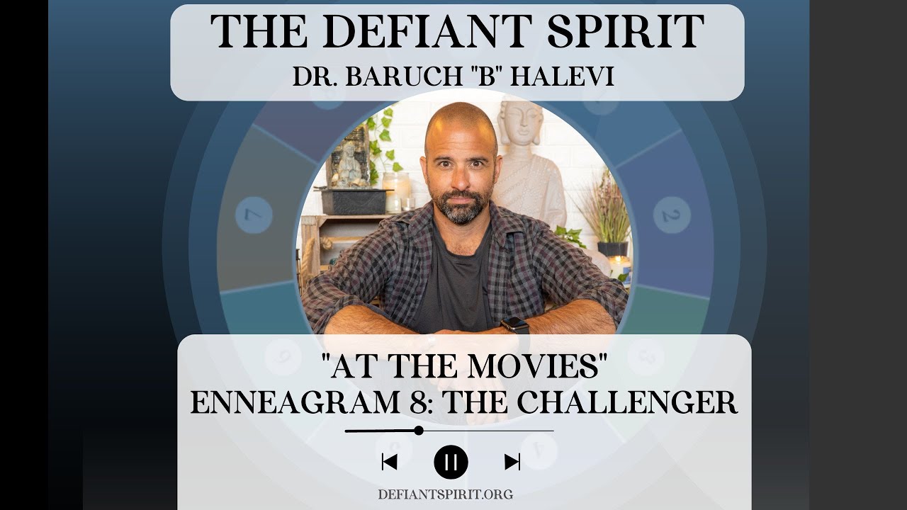 Enneagram 8: The Challenger At The Movies