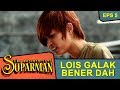 Lois Galak BGT Sama Kang Parman The Adventure Of Suparman Eps 5
