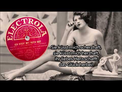 Ich steh´ mit Ruth gut! (Instrumental) Weintraub Syncopators & Mischa Spoliansky, Berlin, 1928