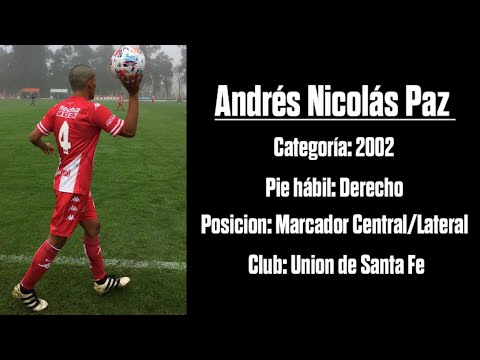 Andres Nicolas Paz • Unión de Santa Fe