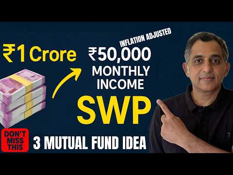 Mit diesem SWP müssen Ihre Einnahmen nicht versiegen – 50.000 ₹ monatlich, 25 Jahre lang? | 3-Stu...