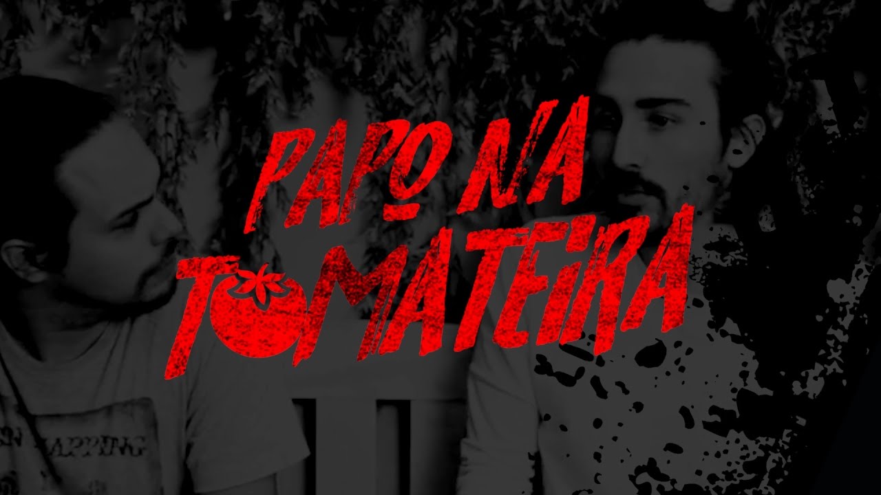PAPO NA TOMATEIRA #1 - GABRIEL GOFFI [PARTE 1/2]