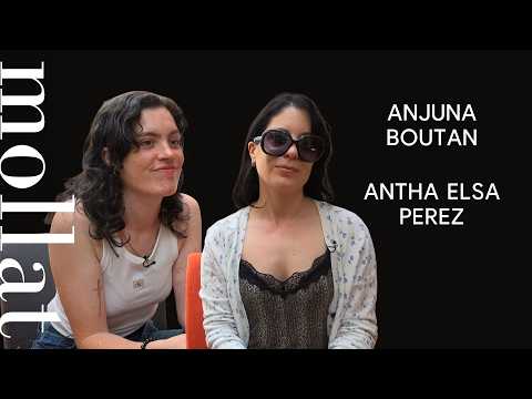 Anjuna Boutan et Antha Elsa Perez - Octobre