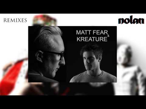 NOLAN - Inside (Kreature & Matt Fear Remix)