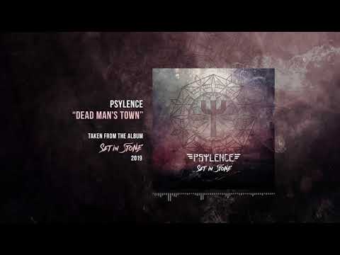 Psylence - Dead Man's Town