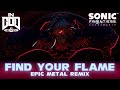 Find Your Flame (Epic Metal Remix) | InGodWeRock | Sonic Frontiers