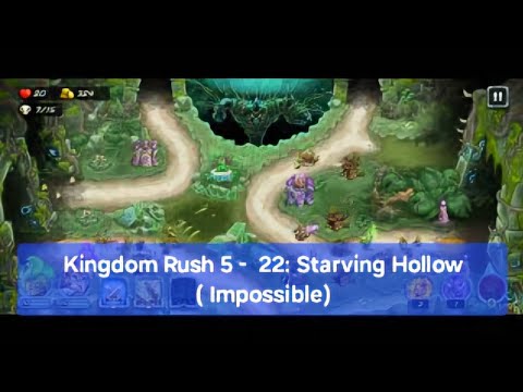 Kingdom Rush 5 - 22. Starving Hollow ( Impossible)