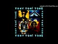 15 Tony! Toni! Toné! - Castleers